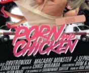 The latest installment of Porn &amp; Chicken TV featuring Bam Margera and of course, our weekly PnC banger crew. nnVideo Shot By:nJason KnadenMatt SassnnVideo Cut By: nOrville KlinennMusic Track:nhttp://soundcloud.com/orvtronixxx/orvtronixxx-everlasting-ravennDon&#39;t miss out on the action and join us for the Porn &amp; Chicken Dance Party every Monday at Evil Olive (1551 W Division St, Chicago IL)