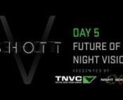 vSHOTT Day 5 from shott