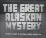 Great Alaskan Mystery - Final Chapter #13 from real in row movie