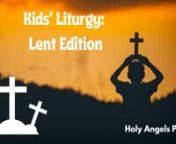 Here is our Kids&#39; Liturgy video for the Third Sunday of Lent! Join us as kick off the Lenten edition of our Kids&#39; Liturgy videos. Please submit your answers to the game to drehawb@gmail.com These videos are designed for children in grades K5-4, it truly is a Kids&#39; version of the Liturgy! Thanks for joining us, we&#39;ll see you next Sunday for another new episode.nnKid&#39;s Liturgy resources taken from St. Mary&#39;s Press.nMusic is