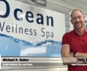 Ocean Wellness Spa and SalonnMichael H Ruitern829 Simonton St. nKey West, Florida 33040n305-320-0500nnhttps://www.oceanspakeywest.comnnI’m often asked, how to go about finding the right spannIn Key West, the problem is that there are so many spas in such a small area that the choice becomes unclear.nnPeople want to know they are going to get a great treatment.They are concerned about the products a spa uses, the expertise and training of the staff, cleanliness of the spa, and they’re ultim