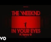The Weeknd ft. Kenny G - In Your Eyes &#124;Vevo Official Live PerformancennThe Weeknd&#39;s &#39;After Hours&#39; is one of those albums that paints vivid pictures. Abel Tesfaye&#39;s music has a dark radiance that&#39;s both dreamy and eerie, and the record&#39;s videos flaunt their sensuality with a macabre grace. So we were thrilled to work with the singer and their team on three exclusive performances from the &#39;After Hours&#39; song list. We kicked off our roll-out with