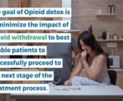 Opioid addiction has developed a stigma and is often seen as a sign of weakness, but this couldn’t be further from the truth. At the Coleman Institute, we know that opioid addiction is a chronic disease, and choose to treat it as such..nOpioid detox is a medical process by which the body is safely and successfully purged of Opioids. The goal of Opioid detox is to minimize the impact of Opioid withdrawal to best enable patients to successfully proceed to the next stage of the treatment process.