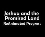 My Submission to the Joshua and the Promised Land Reanimated Project hosted by Saberspark along with the progress. Be sure to check out Saberspark&#39;s channel here: https://www.youtube.com/user/Saberspark