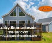 Book Lucky Bear Lakeside today! &#124; https://www.deepcreekvacations.com/booking/lucky-bear-lakesiden────────────────────────────────────────nnLocated in Waterfront Greens, this stunning new lakefront chalet will take your breath away! Scenic lake views, great outdoor space and brand-new furnishings are just a few of the highlights.nnEveryone will love having access to community amenities that include tennis courts, a
