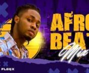 Best of the best #Naija #AfrobeatMix 2022 and back Hitsn�Download Mix: https://hearthis.at/fleqx/afrobeat-mix-dj-fleqx/nnPLAYLIST� :nINTROn1. Guchi - Jennifern2. Chikè &amp; Simi - Running To Youn3. CKay - Love Nwantiti Remix ft. Joeboy &amp; Kuami Eugenen4. WizKid - Joron5. KiDi - Touch Itn6. Chiké - If You No Loven7. Ruger - Diorn8. Ruger - Bouncen9. Adekunle Gold - It Is What It Isn10. CKay -Emilianan11. Omah Lay - Godly n12. Rema - Soundgasmn13. Patoranking - Abulen14. Joeboy - Sip (
