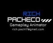 Hi! My name is Rich Pacheco, I am a 3D Gameplay Character Animation looking for my first experience in the industry.nnMy dream is to create the coolest animations, similar to Devil May Cry and Metal Gear Rising that people can enjoy.nnI am currently based in Mexico but open for relocation if an interesting opportunity comes. I&#39;m also NAFTA eligible.nThis is a sample of some of my best work. I hope you like it!n nSPECIALTIESnCharacter Animation, 3D Animation, Gameplay Animation.nnOTHER SKILLSnMod