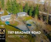 1187 Bradner Road, Abbotsford for Rajin Gill | Real Estate 4K Ultra HD Video Tour from rajin