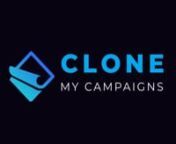Clone My Campaigns - Demo from clone campaigns