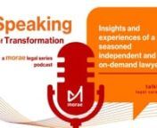In this ‘Speaking of Transformation’ legal series podcast, Varun Srikumar MD, OnDemand by Morae is joined by Raj Koria, a leading independent sports legal consultant and Founder of Fortus Sports &amp; Media, to discuss:nnRaj’s journey to becoming an independent on-demand lawyer in the sports industrynDynamics of independent legal consulting and difference from working as a permanent full-time lawyernBuilding credibility in the market and client expectationsnTraining and development of juni
