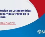 Video de la charla Perfusión en Latinoamérica: Un recorrido a través de la historia.nnPor la Perf. Alileny Pérez Alemán PCCnnExtraído del II CONGRESO LATINOAMERICANO DE PERFUSIÓN n