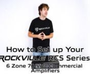 How to Set up Your RCS Series of Amplifiers from rcs