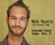 Special guest Nick Vujicic shares how God has worked in/through him in his