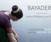 BAYADERE a short film by Tanmayo starring Sandra Jasmin. from jump grace by indian