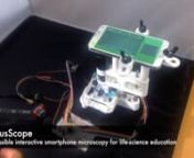 Overview movie of the LudusScope and its various applications.nnnTo read the full article: http://dx.doi.org/10.1371/journal.pone.0162602nnCitation: Kim H, Gerber LC, Chiu D, Lee SA, Cira NJ, Xia SY, et al. (2016) LudusScope: Accessible Interactive Smartphone Microscopy for Life-Science Education. PLoS ONE 11(10): e0162602. doi:10.1371/journal.pone.0162602
