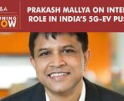 What will be Intel’s strategy as more Indian players enter manufacturing with the PLI scheme? Prakash Mallya, Intel India’s VP &amp; MD answers this and other questions in this exclusive interview