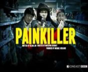Please tweet / FB share if you liked this tease and want to see the full film - #painkillerfilm. nnOFFICIAL SELLECTION: 2012 Rushes Soho Shorts Festival. nnDIRECTOR // www.mustaphakseibati.com // http://twitter.com/MKseibatinnPRODUCER // www.picopictures.co.uk // http://twitter.com/michaelberlinernnA 2011 B3 Media / BBC Writersroom short film, commissioned as part of the CINEAST slate.nnWriter: Selina LimnDirector: Mustapha KseibatinProducer: Michael BerlinernnExecutive Producers: Kate Rowland an
