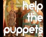 http://www.rockethub.com/projects/5482-fuel-rough-house-puppet-theater/nnWe&#39;re the Rough House Puppet Theater. We make spectacular musical puppet theater for adults and we need your help! By help of course, we mean money. We&#39;re raising &#36;3500 to support two innovative and thrilling puppet projects. Click on the above link to visit RocketHub and help the Rough House!nnWe need gas money, actor money, designer money, space money, paint money, publicity money, and whatever kind of other money you&#39;ve