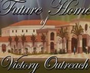 Future Home of Victory Outreach San Bernardino from victory outreach san bernardino