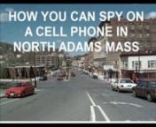 http://www.mobiletelephonespy.infonnHow you can spy on a cell phone in North Adams MASS., 01247. If you want to spy on a cell phone in North Adams Massachusetts you eithernn[1] think your husband, wife, boyfriend, girlfriend, is cheating on you.n[2] are a concerned parent wanting to monitor your son or daughternnHow you can spy on a cell phone will show you everything they are doing with their cell phone including but not limited to:nn[1] see full details of every single phone call they make and