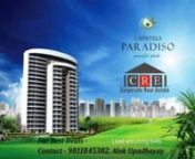 Chintels Paradiso Sector 109 Dwarka Expressway Gurgaon, Contact 9811845382 Alok Upadhayay, for best deals. nChintels Paradiso is luxurious 3/4 BHK Apartments in Gurgaon (Delhi-NCR).nCHINTELS PARADISO is a luxurious 1.1 million square foot high-rise apartment complex in the heart of New Gurgaon, located 0 kms from Delhi. It&#39;s a thoughtfully designed Group Housing of 534 Apartments, luxuriously built over 12.3 Acres of tastefully crafted serene environs, a truly peaceful abode.nnChintels paradiso