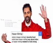 Hasan Minhaj takes the WIRED Autocomplete Interview and answers the internet&#39;s most searched questions about himself. When was Hasan Minhaj on &#92;