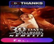 30 Days Till i Marry My Husband Nemesis FULL Movie from natok part 26 30