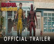 Deadpool & Wolverine - Trailer officiel from clip officiel 2023