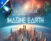 Imagine Earth - Launch Trailer &#124; PS5 &amp; PS4 Games&#60;br/&#62;&#60;br/&#62;Build your own global colonies on distant worlds. Manage energy and resource supply and produce goods for space trade. Form economic and diplomatic alliances or take over competing corporations. Imagine Earth starts as a relaxed city builder and resource management game but it can turn into an environmental survival thriller based on your development decisions. Do research to protect your colonists from disasters and avoid a climate crisis and find the balance between growth and sustainability.&#60;br/&#62;&#60;br/&#62;#ps5 #ps5games #ps4games #ps4games