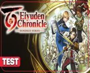 Eiyuden Chronicle Hundred Heroes - Test complet from hero gayab on mond