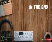 IN THE END - RemixDj