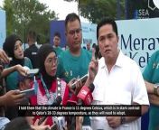 P-S-S-I Chairman and Indonesian State-Owned Enterprises Minister Erick Thohir on U23 Preparation Against Guinea from p c t n