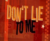 THE ROLLING STONES - DON&#39;T LIE TO ME (LYRIC VIDEO) (Don&#39;t Lie To Me)&#60;br/&#62;&#60;br/&#62; Film Producer: Julian Klein, Dina Kanner&#60;br/&#62; Film Director: Lucy Dawkins, Tom Readdy&#60;br/&#62; Composer Lyricist: Mick Jagger, Keith Richards&#60;br/&#62;&#60;br/&#62;© 2021 ABKCO Music &amp; Records, Inc.&#60;br/&#62;