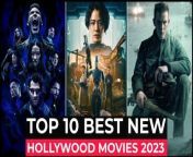 Top 10 New Hollywood Movies On Netflix, Amazon Prime, Disney+&#124; Best Hollywood Movies 2023