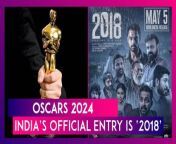 India&#39;s Official Entry For Oscars 2024 Is Malayalam Film &#39;2018 - Everyone Is A Hero.&#39; The Survival Of People During The 2018 Kerala Floods Is The Subject Of The Drama. With Tovino Thomas, Kunchacko Boban, Asif Ali, Vineeth Sreenivasan, Narain, And Lal Among Its Cast, The Movie Is Directed By Jude Anthany Joseph. 2018 Was A Box Office Success When It Was Released In May. The Film Turned Out To Be A Massive Hit. The Announcement Of 2018 Representing India At Oscars 2024 Was Made During A Press Conference By Girish Kasaravalli. He Is A Renowned Director And Chairman Of The Selection Committee. Kasaravalli Said That The Malayalam Film Had Won Because Of Its Extremely Timely Subject Matter On Climate Change And The Struggles Of Individuals In Relation To What Has Been Perceived As Growth In Society. 22 Movies, Including The Kerala Story, Rocky Aur Rani Kii Prem Kahaani, Mrs. Chatterjee Vs. Norway, Balagam In Telugu, Vaalvi And Baaplyok In Marathi, And August 16, 1947 In Tamil, Were Taken Into Consideration.&#60;br/&#62;