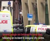Several people are believed to have been stabbed to death in Glasgow City Centre. &#60;br/&#62; &#60;br/&#62;Many others have been injured, including one police officer who has been taken to hospital with knife wounds.