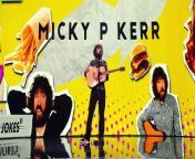 Jetting in from up north with his guitar, Micky P Kerr is here to put a smile on your face with his hilarious guitar and jokes combo…