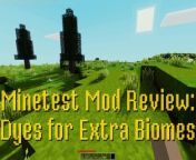If you are using the Extra Biomes mod you&#39;ve no doubt collected many flowers that have little use, save for planting them. This mod lets you turn all those flowers into dyes which makes them quite a bit more useful.&#60;br/&#62;&#60;br/&#62;Download Minetest: https://www.minetest.net/downloads/&#60;br/&#62;&#60;br/&#62;https://www.nathansalapat.com/minetest/dyes-extra-biomes&#60;br/&#62;https://nathansalapat.com/SocialMedia&#60;br/&#62;https://nathansalapat.com/support-me