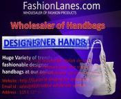 Here you can find our latest collection of designer handbags, leather handbags in wholesale price. http://www.Fashionlanes.com is the shop where you find wholesale handbags, wholesale purses and many more fashionable accessories under the one roof.