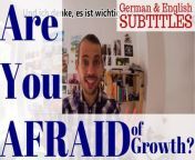►► Please like, comment and share! Danke! &#60;br/&#62;➡️ Free DAILY German learning tips: https://bit.ly/FREEen&#60;br/&#62;▼ READ ME ▼&#60;br/&#62;&#60;br/&#62;►► FREE MP3-Download: https://authenticgermanlearning.com/videos/are-you-afraid-of-watching-this-video-wachstumsangst&#60;br/&#62;&#60;br/&#62;►► IMPORTANT LINKS:&#60;br/&#62;&#60;br/&#62;► Visit the website: https://authenticgermanlearning.com/&#60;br/&#62;► Start your German learning adventure: https://authenticgermanlearning.com/adventure&#60;br/&#62;► Please support this project: https://authenticgermanlearning.com/donate&#60;br/&#62;&#60;br/&#62;►► Connect with AGL &amp; the German learning community:&#60;br/&#62;&#60;br/&#62;✘ Twitter: https://twitter.com/AuthGerLearning&#60;br/&#62;✘ YouTube: https://youtube.com/AuthenticGermanLearning?sub_confirmation=1&#60;br/&#62;✘ Other: https://authenticgermanlearning.com/connect/&#60;br/&#62;✘ Ask me any question: https://authenticgermanlearning.com/contact/&#60;br/&#62;&#60;br/&#62;►► Attributions:&#60;br/&#62;&#60;br/&#62;&#92;