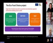 How can we build a European Ecolabelling for food products ?&#60;br/&#62;The ECO FOOD CHOICE project aims to provide an answer to this question over the next four years.&#60;br/&#62;&#60;br/&#62;This is the repay of the presentation webinar of EcoFoodChoice which took place the 18th of April 2024 to present the objectives of our new Life project born of the shared ambition of researchers, policy makers and companies to develop and harmonize ecolabelling on a European scale.&#60;br/&#62;&#60;br/&#62;The coordinating team : Gregoire Richard (Ademe), Vincent COLOMB (Ademe), Koen Boone (Wageningen University and Research), Ralph K. Rosenbaum from (IRTA) and Dr. Birgit Schulze-Ehlers (University of Goettingen) explain you how the project plan to achieve this ambitious goal with 3 main work packages :&#60;br/&#62;&#60;br/&#62;DATA : We aim to develop a harmonized methodology for life-cycle inventories of food products in Europe, with the aim of creating robust environmental databases for food products.&#60;br/&#62;&#60;br/&#62;METHOD : Building on French work, the aim is to develop a standardized method for aggregating life cycle inventory scores and translating them into an environmental score that takes into account all the environmental impacts of food products.&#60;br/&#62;&#60;br/&#62;TEST : We plan to test an ecolabelling system in real-life conditions, involving experiments in supermarkets, canteens and online platforms in France, Germany, the Netherlands and Spain. These tests will help assess the impact of labelling on consumer purchasing behavior and on farmers&#39; practices.&#60;br/&#62;