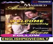 Married But Avialable Perfumre And Moon | Full Movie 2024 #drama #drama2024 #dramamovies #dramafilm #Trending #Viral from sukkho fine official