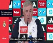 Real Madrid boss Carlo Ancelotti has backed Xavi&#39;s decision to stay at Barcelona beyond the end of the season.