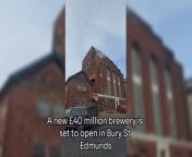 Plans to build a new £40 million brewery have been unveiled by Greene King. &#60;br/&#62;&#60;br/&#62;