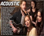 Acoustic Songs Cover 2024 Collection - Best Guitar Acoustic Cover Of Popular Love Songs Ever 2024 from 07 neverest about us acoustic version miaderphotos