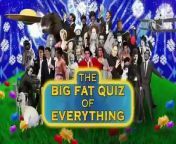 2016 Big Fat Quiz of Everything 2 from fat mallu hairy
