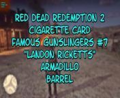In Red Dead Redemption 2, there are a number of things you can collect. This video will show you where to the the FAMOUS GUNSLINGERS COLLECTIBLE CIGARETTE CARD #7 ... &#92;
