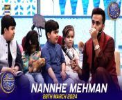 Nannhe Mehman | Kids Segment | Waseem Badami | Ahmed Shah | 28 March 2024 from b a f shah