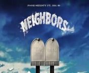 Pooh Shiesty - Neighbors (feat. Big 30) [Oficial Audio]