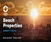 Cities: Skylines II - Beach Properties Tráiler from cool day at the beach